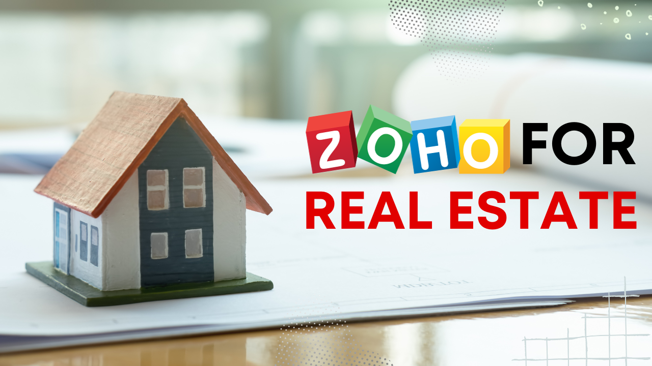 zoho for real estate